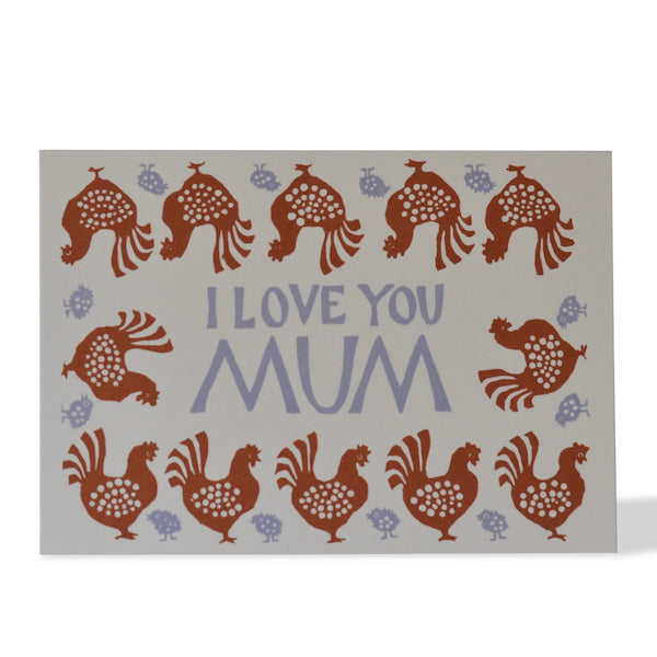 Mother's Day card from Cambridge Imprint, featuring the words 'I Love You Mum' surrounded by illustrated chickens.