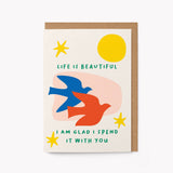 'Life is beautiful..' Greetings Card