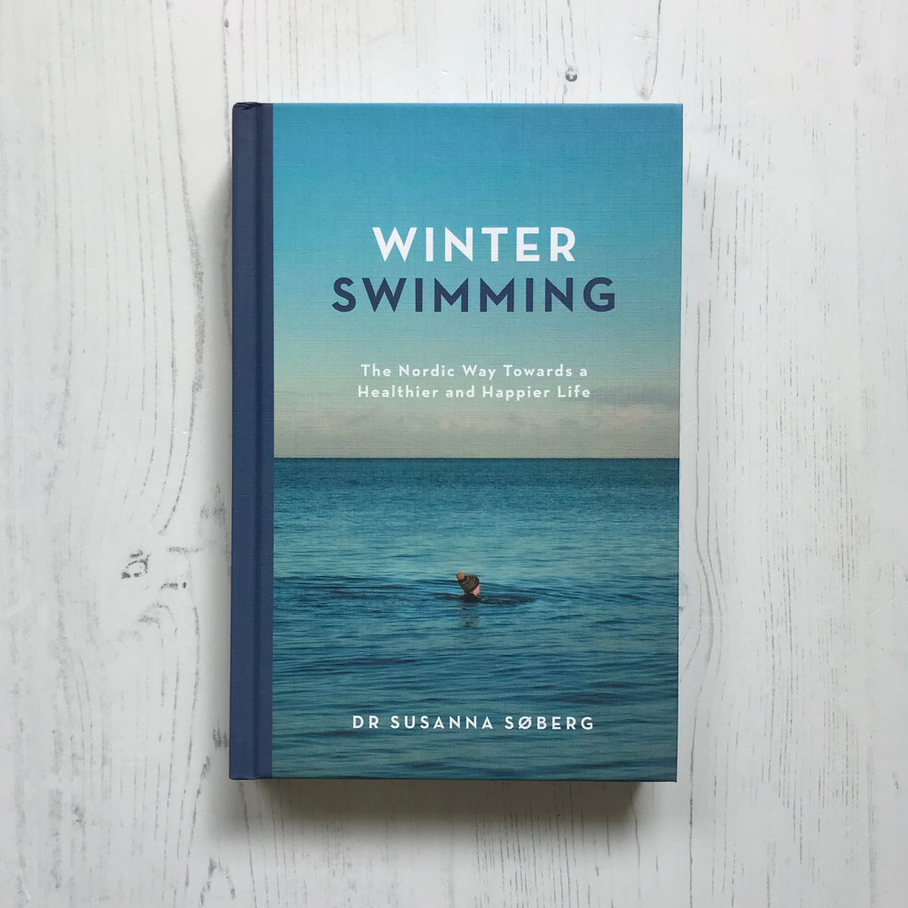 'Winter Swimming: A Nordic Way Towards A Healthier And Happier Life' Book by Dr Susanna Soberg